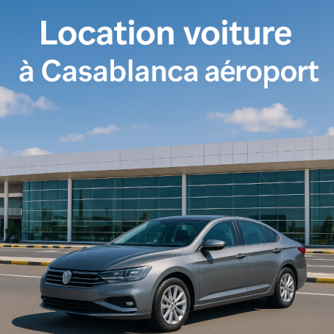 Location voiture à Casablanca aéroport